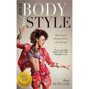 Your Body, Your Style | Rani St. Pucchi (ISBN: 9780997697735)