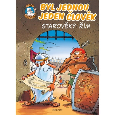 Byl jednou jeden člověk – Starověký Řím