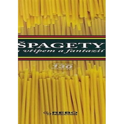 Špagety - s vtipem a fantazií