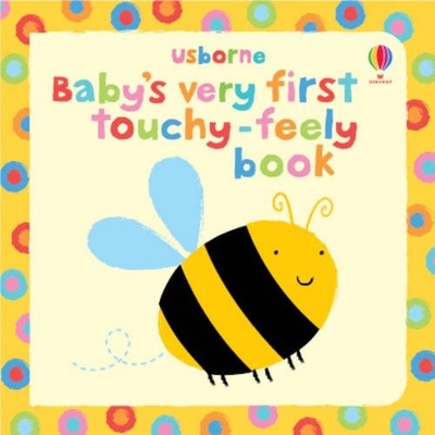 Baby's Very First Touchy-feely Book - Usborne- Stella Baggott