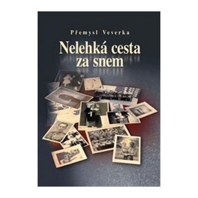 Nelehká cesta za snem