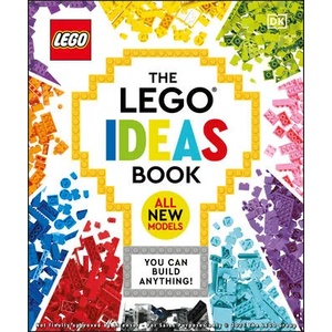 The Lego Ideas Book New Edition: You Can Build Anything! | Tori Kosara (ISBN: 9780744060935)