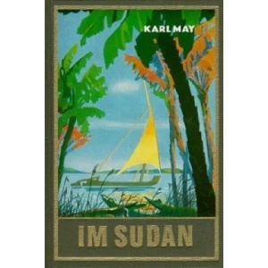 Im Sudan | Karl May (ISBN: 9783780200181)