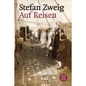 Auf Reisen | Stefan Zweig (2004)