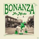 The Macks - Bonanza (LP) (4015698389166)