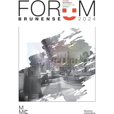 Forum Brunense 2024 | kolektiv autoru