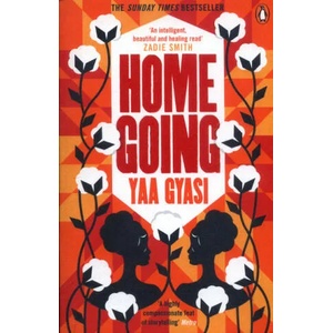 Homegoing | Yaa Gyasi (ISBN: 9780241975237)