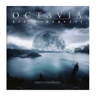 Octavia Sperati - Grace Submerged CD