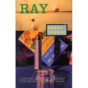 Ray | Barry Hannah (ISBN: 9780802133878)