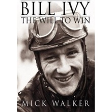 Bill Ivy the Will to Win