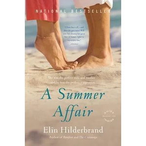 Summer Affair | Elin Hilderbrand (ISBN: 9780316018616)