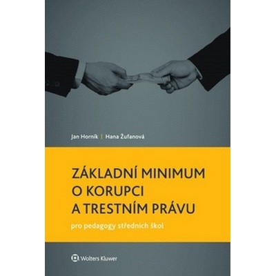 Základní minimum o korupci a trestním právu pro pedagogy středních škol