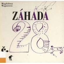 Záhada č. 28 - Magdalena Wagnerová