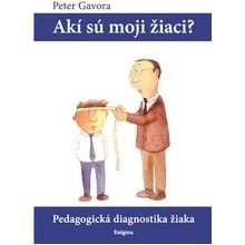 Akí sú moji žiaci? - prof. PhDr. Peter Gavora, CSc.