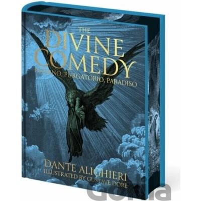 Dante's The Divine Comedy - Inferno, Purgatorio, Paradiso Gustave Dore,Henry W. LongfellowPevná