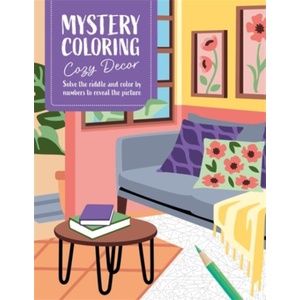 Mystery Coloring Cosy Decor | David & Charles Publishing (ISBN: 9781446318638)