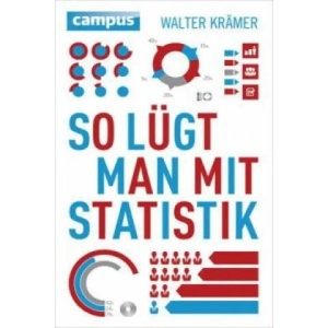 So lügt man mit Statistik | Walter Krämer (ISBN: 9783593504599)
