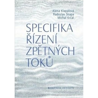Specifika řízení zpětných toků