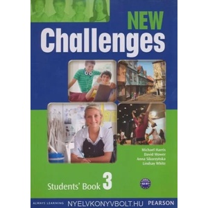 New Challenges 3 Students' Book | Anna Sikorzynska, David Mower, Michael Harris, Lindsay White (ISBN: 9781408258385)