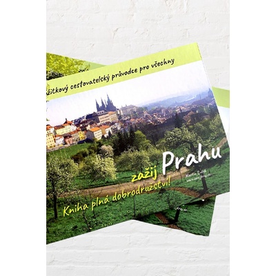 Zažij Prahu - Dušek Martin