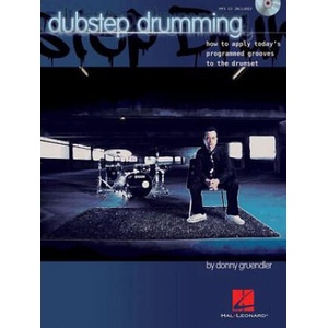 Dubstep Drumming | Donny Gruendler, Rick Mattingly (ISBN: 9781480305342)