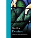 Desatero - Max Oliva