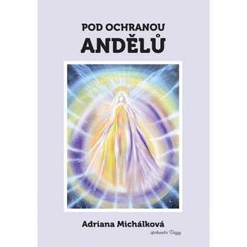 Pod ochranou andělů