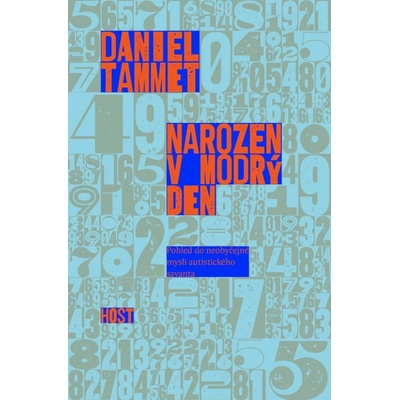 Narozen v modrý den - Daniel Tammet