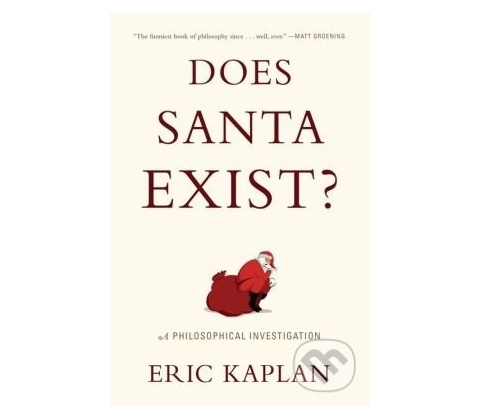 Does Santa Exist? - Eric Kaplan