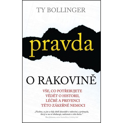 Pravda o rakovině - Vše, co potřebujete vědět o historii, léčbě a prevenci