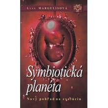 Symbiotická planéta - Lynn Margulisová