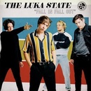 LUKA STATE - Fall In Fall Out LP