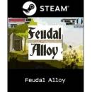 Feudal Alloy