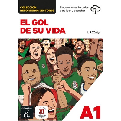 El gol de su vida (A1) – Libro + MP3 descargable