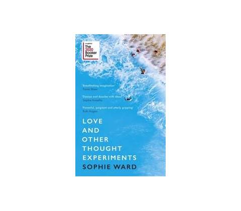 Love and Other Thought Experiments