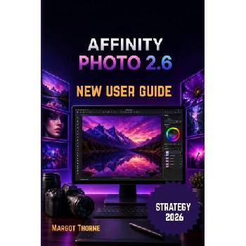 Image 1 of AFFINITY PHOTO 2.6 USER GUIDE 2026