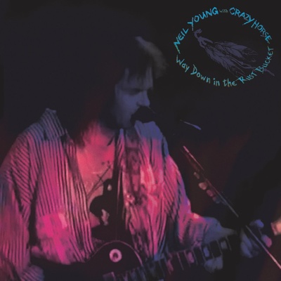 Warner Young Neil & Crazy Horse: Way Down in The Rust Bucket - 4Vinyl (LP)+2CD+DVD (038983)