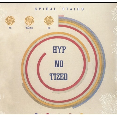 Spiral Stairs - We Wanna Be Hyp-No-Tized LP