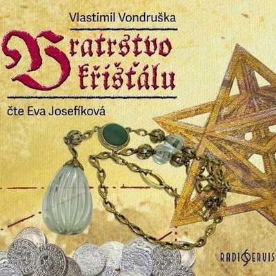 Bratrstvo křišťálu - Vlastimil Vondruška