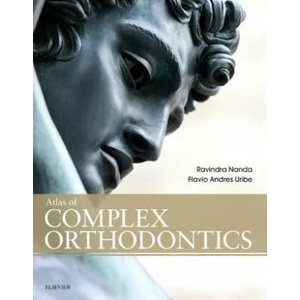 Atlas of Complex Orthodontics | Ravindra Nanda (ISBN: 9780323087100)