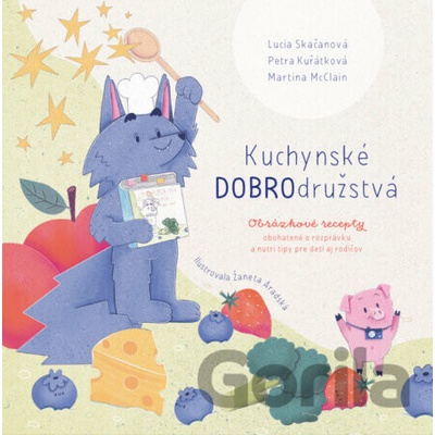 Kuchynské DOBROdružstvá - Lucia Skačanová, Petra Kuřátková, Martina McClain
