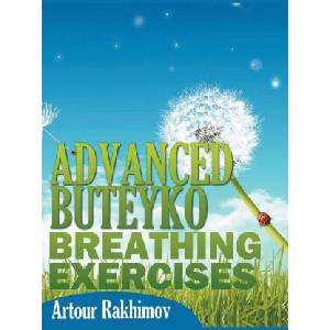 Advanced Buteyko Breathing Exercises | Artour Rakhimov (2023)