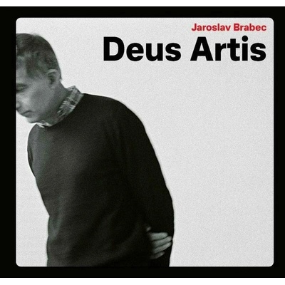 Jaroslav Brabec - DEUS ARTIS