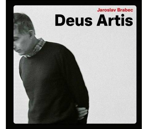 Jaroslav Brabec - DEUS ARTIS