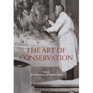 The Art of Conservation | Jane Martineau, David Bomford (2024)