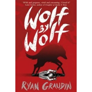 Wolf by Wolf | Ryan Graudin (2016)