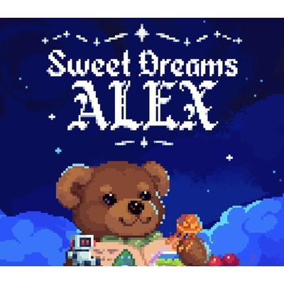 Sweet Dreams Alex