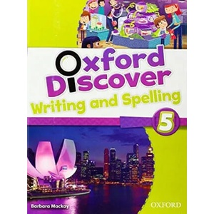 Oxford Discover: 5: Writing and Spelling | Barbara MacKay (ISBN: 9780194278867)