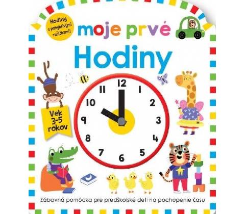 Moje prvé Hodiny