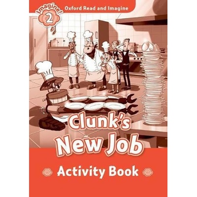 Clunk's New Job Activity Book -